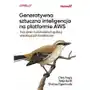 Generatywna sztuczna inteligencja na platformie AWS. Tworzenie multimodalnych aplikacji wnioskujących kontekstowo Sklep on-line