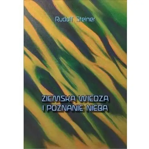 Ziemska wiedza i poznanie nieba Genesis