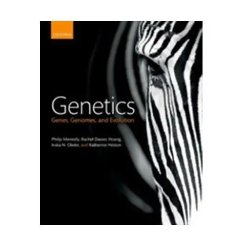 Genetics Meneely, Philip; Hoang, Rachel Dawes; Okeke, Iruka N.; Heston, Katherine