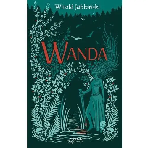 Genius creations Wanda. saga słowiańska. tom 3