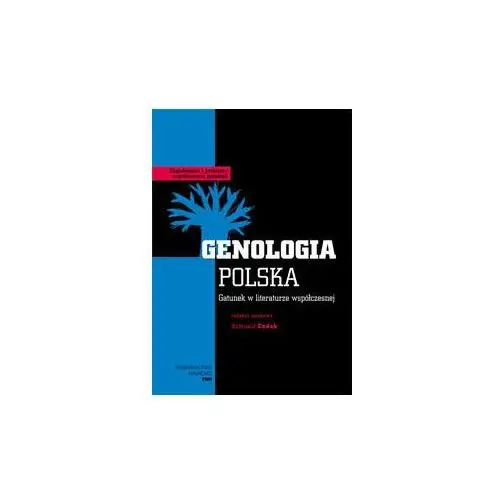 Genologia Polska. Gatunek w literaturze współczesnej