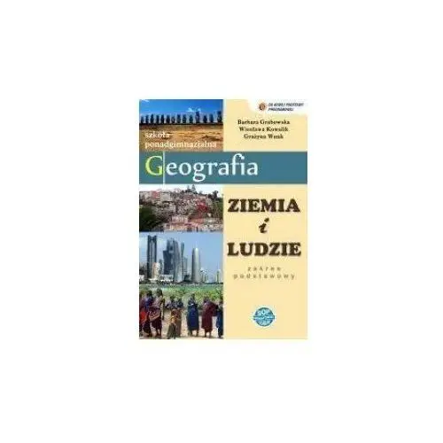 Geografia Ziemia i ludzie Podręcznik Zakres podstawowy