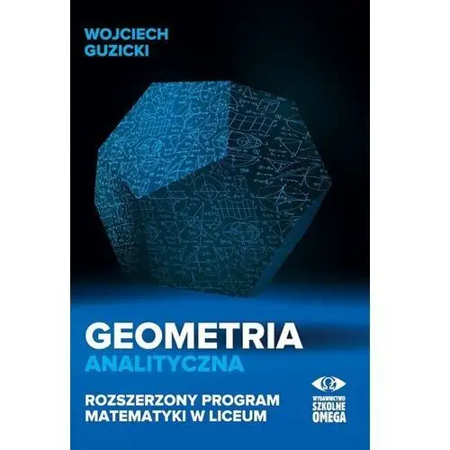 Geometria analityczna Wydawnictwo szkolne omega