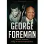 George Foreman. Bóg w moim narożniku Sklep on-line