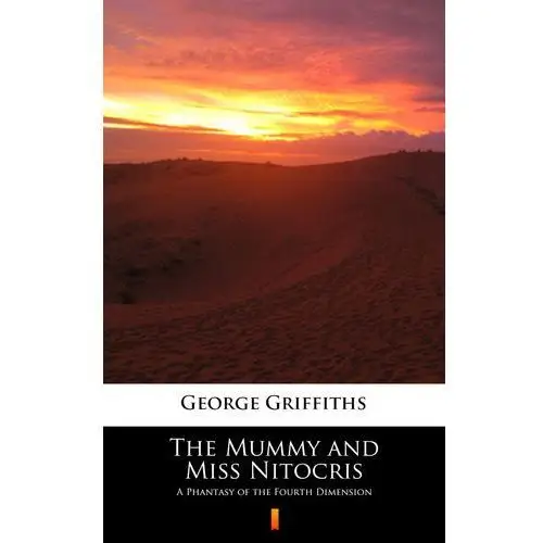 The mummy and miss nitocris George griffiths