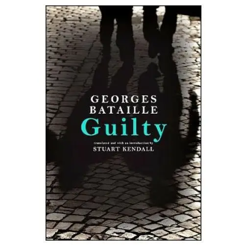 Georges bataille - guilty State university of new york press