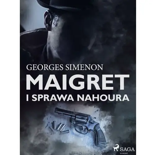 Maigret i sprawa nahoura Georges simenon