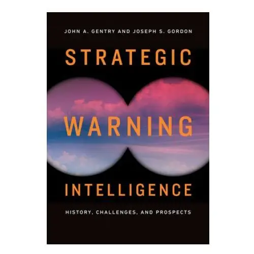 Georgetown university press Strategic warning intelligence