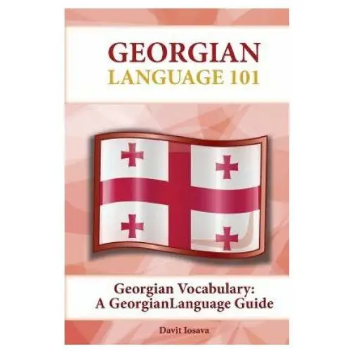 Georgian Vocabulary: A Georgian Language Guide