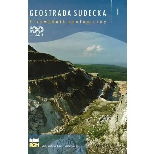 Geostrada Sudecka - Przewodnik geologiczny praca zbiorowa