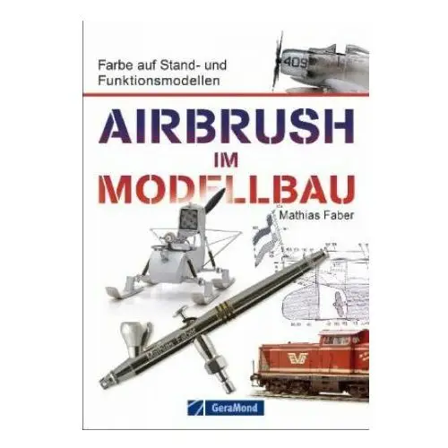 Geramond verlag Airbrush im modellbau