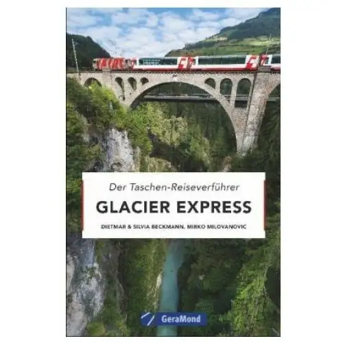 Geramond verlag Glacier express