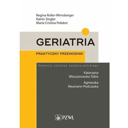 Geriatria. Praktyczny przewodnik