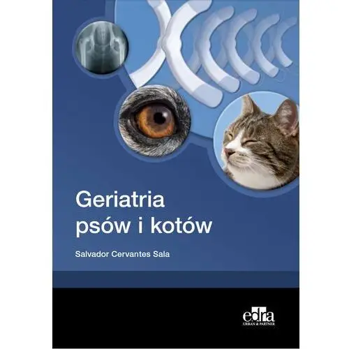 Geriatria psów i kotów