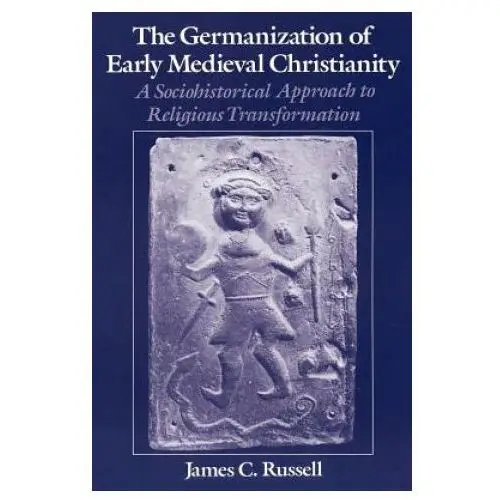 Germanization of Early Medieval Christianity