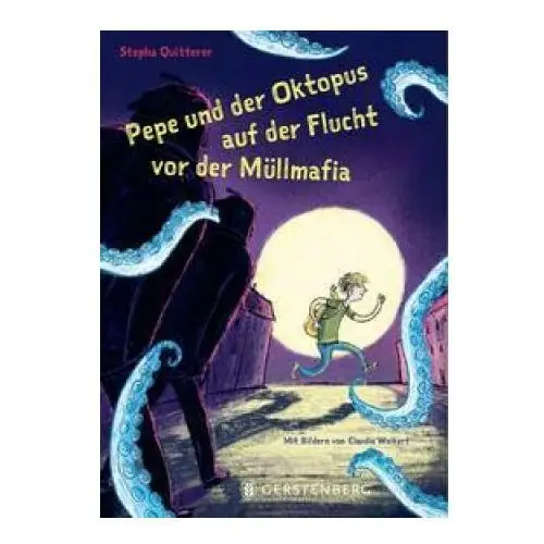 Gerstenberg verlag Pepe und der oktopus auf der flucht vor der müllmafia