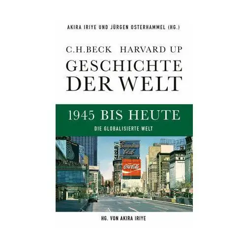 Geschichte der Welt. Band 06: 1945 bis heute