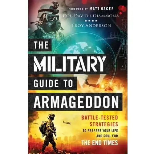Giammona, col. david j.; anderson, troy The military guide to armageddon