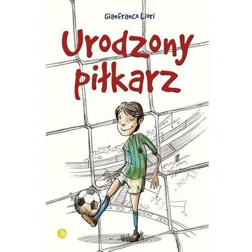 Urodzony piłkarz Gianfranco liori