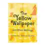 Yellow Wallpaper and Other Writings Sklep on-line