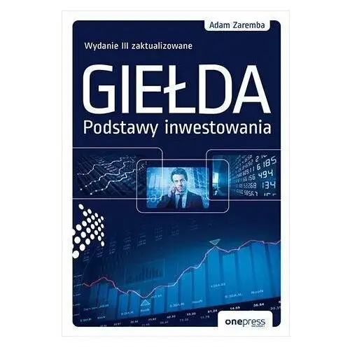 Giełda. Podstawy inwestowania