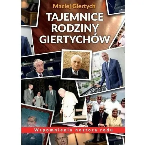 Giertych Tajemnice rodziny ów