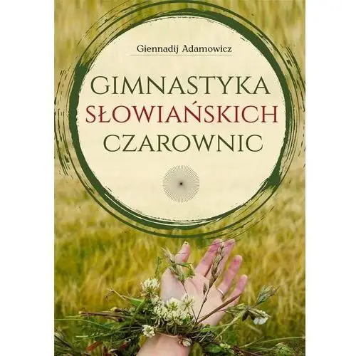 Gimnastyka słowiańskich czarownic