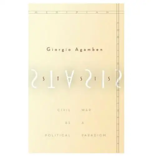 Giorgio Agamben,Nicholas Heron - Stasis