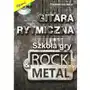 Gitara rytmiczna. Szkoła gry rock & metal w.2 Sklep on-line