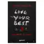 Live your best lie. tutti hanno un segreto Giunti editore Sklep on-line