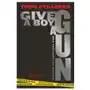 Give a Boy a Gun: 20th Anniversary Edition Sklep on-line