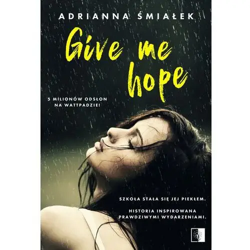 Give me hope