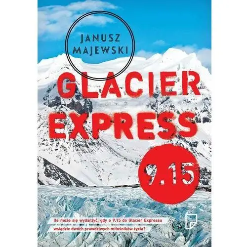 Glacier Express 9.15 (edycja z autografem)