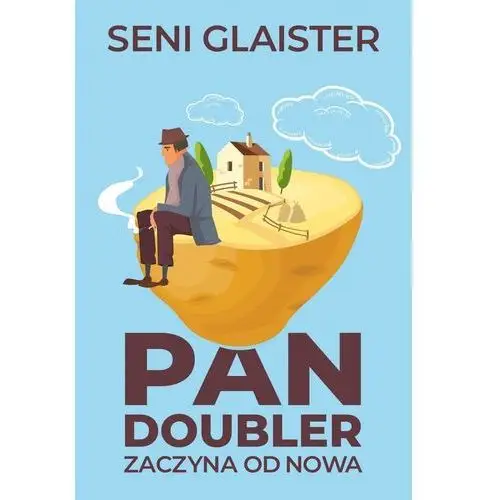 Glaister seni Pan doubler zaczyna od nowa