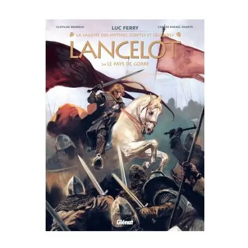 Lancelot - tome 02 Glenat