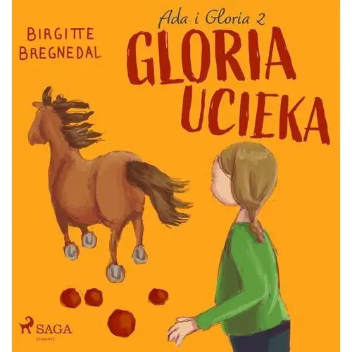 Gloria ucieka. Ada i Gloria. Część 2