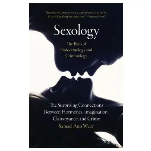 SEXOLOGY THE BASIS OF ENDOCRIN