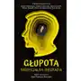 Głupota. nieoficjalna biografia Sklep on-line