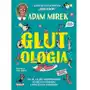 Glutologia Adam Mirek Sklep on-line