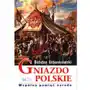 Gniazdo polskie. Wspólna pamięć narodu Sklep on-line