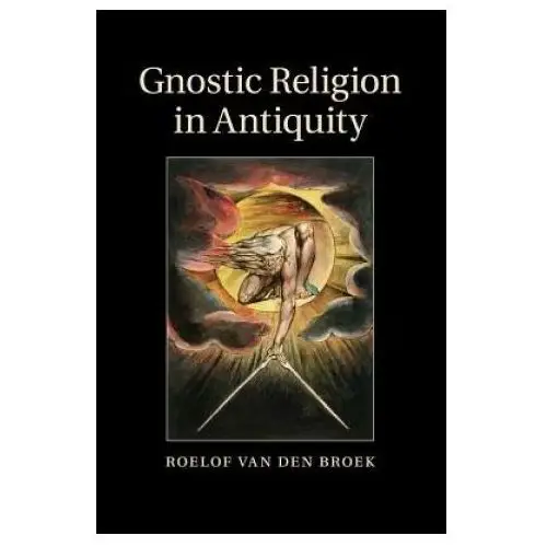 Gnostic Religion in Antiquity