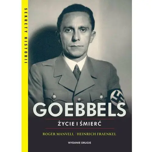 Goebbels. Życie i śmierć