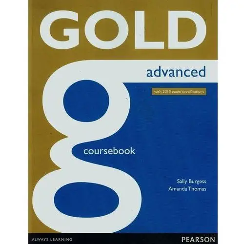 Gold Advanced Coursbook Online Audio,43