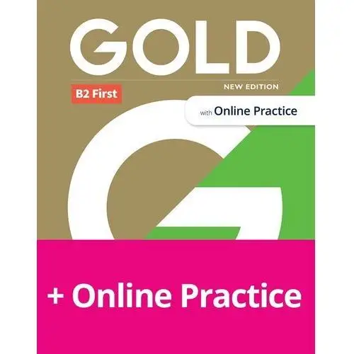 Gold B2 First. Coursebook with Practice