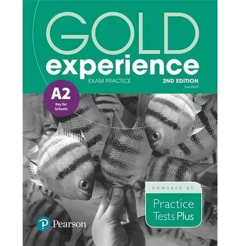 Gold Experience 2ed A2 Exam Practice PEARSON - Sue Elliott