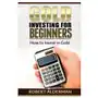 Gold investing for beginners how to invest in gold Createspace independent publishing platform Sklep on-line