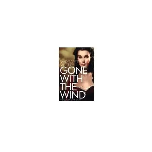 Gone with the Wind Margaret Mitchell