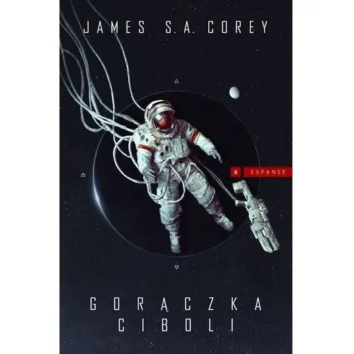 Gorączka Ciboli. Expanse. Tom 4