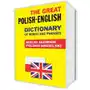 The great polish-english dictionary of words and phrases. wielki słownik polsko-angielski,309KS (1609380) Sklep on-line