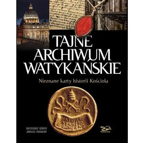 Górny grzegorz i rosikoń janusz Tajne archiwum watykańskie